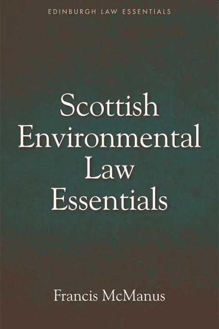 Scottish Environmental Law Essentials
