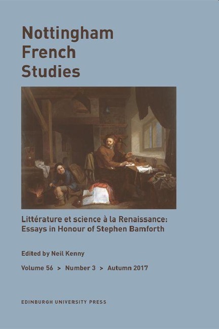 Text, Knowledge and Wonder in Early Modern France: Studies in Honour of Stephen Bamforth: Nottingham French Studies Volume 56, Issue 3