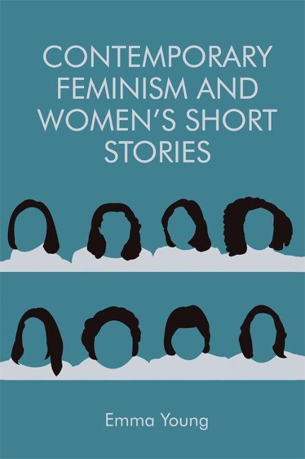 Contemporary Feminism and Womens Short Stories