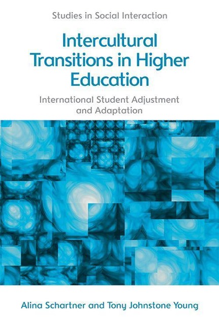 Intercultural Transitions in Higher Education: International Student Adjustment and Adaptation