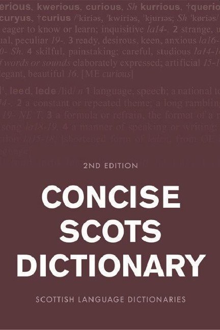 Concise Scots Dictionary: Second Edition