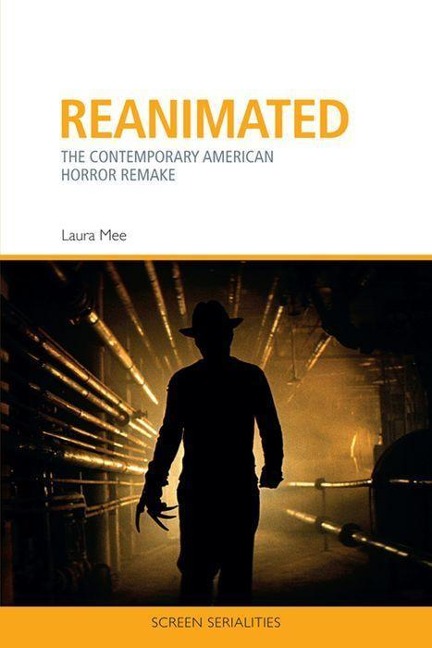 Reanimated: The Contemporary American Horror Remake