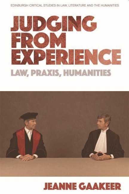 Judging from Experience: Law, Praxis, Humanities