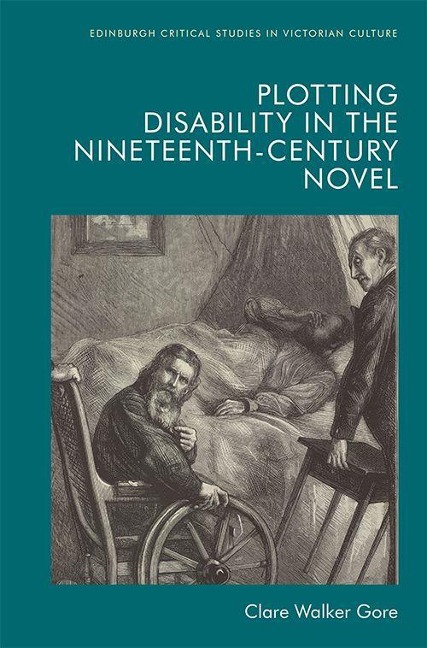 Plotting Disability in the Nineteenth-Century Novel