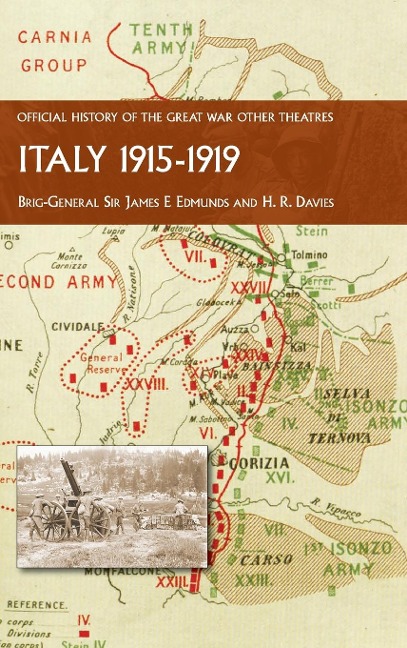 ITALY 1915-1919: OFFICIAL HISTORY OF THE GREAT WAR  OTHER THEATRES