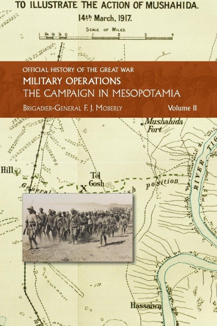 THE CAMPAIGN IN MESOPOTAMIA: VOL II.