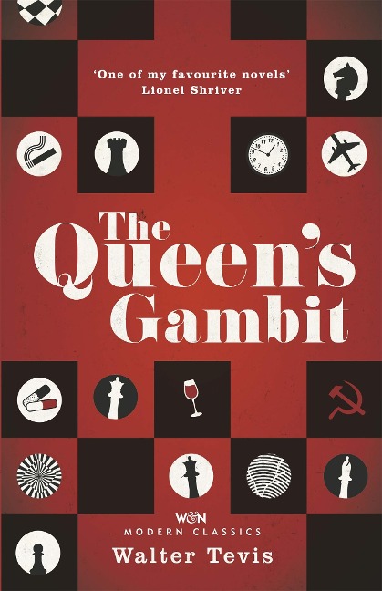 The Queens Gambit: One of my favourite novels Lionel Shriver