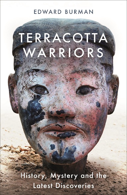 Terracotta Warriors: History, Mystery and the Latest Discoveries