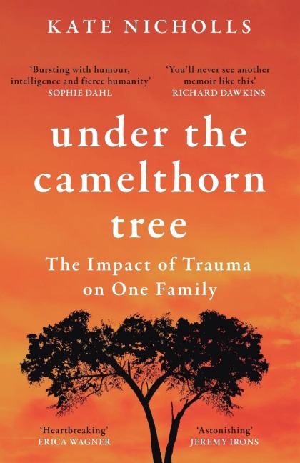 Under the Camelthorn Tree: The Impact of Trauma on One Family