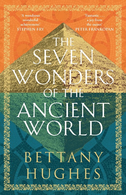 The Seven Wonders of the Ancient World: Now a major documentary series on Channel 5