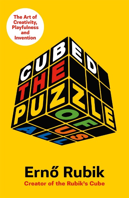 Cubed: The Puzzle of Us All