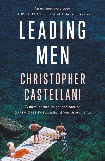 Leading Men: A timeless and heart-breaking love story Celeste Ng