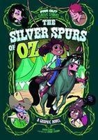 The Silver Spurs of Oz: A Graphic Novel