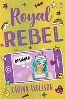 Royal Rebel: Designer