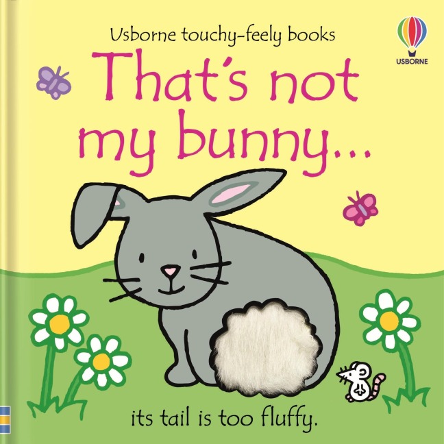 Thats not my bunny.: An Easter And Springtime Book For Babies and Toddlers