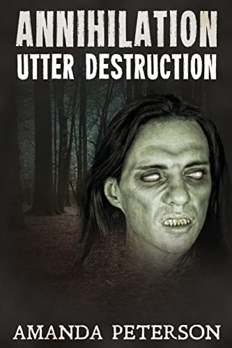 Annihilation Utter Destruction