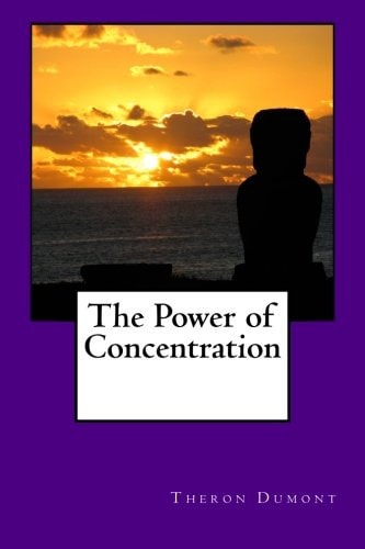 The Power of Concentration