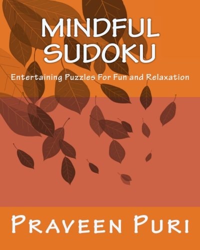 Mindful Sudoku Entertaining Puzzles For Fun and Relaxation
