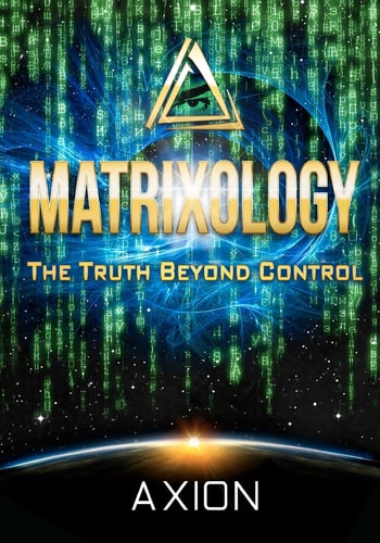 Matrixology The Truth Beyond Control