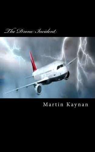 The Drone Incident