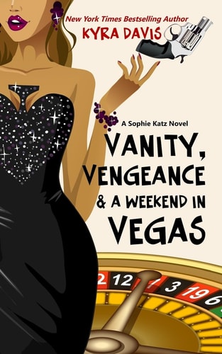 Vanity, Vengeance & a Weekend in Vegas