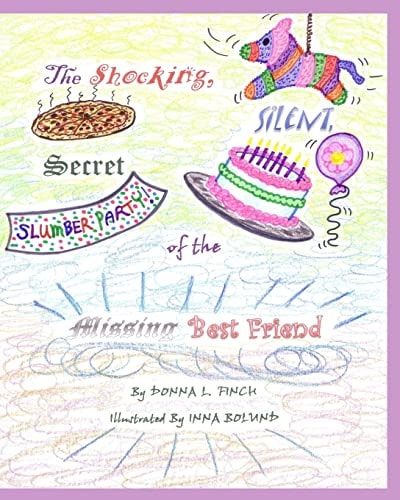 The Shocking Silent Secret of the Missing Best Friend; Pandora Puckett Series Pandora Puckett Detective Series
