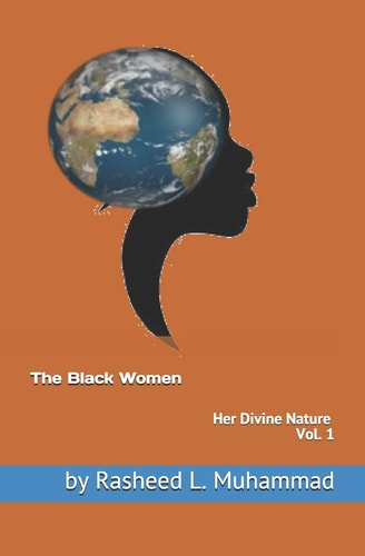 The Black Women Her Divine Nature