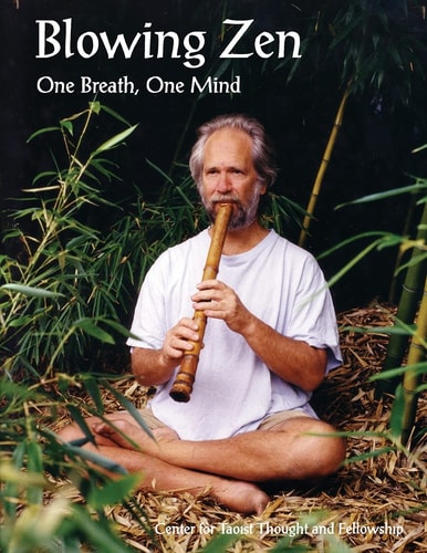 Blowing Zen One Breath, One Mind