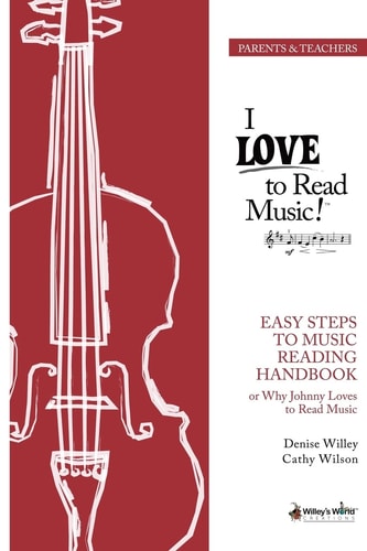 Easy Steps to Music Reading Why Johnny Loves to Read Music
