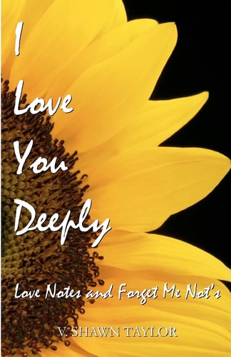 I Love You Deeply Love Notes and Forget Me Not's