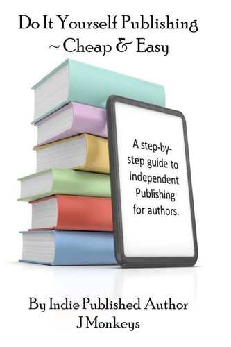 Do It Yourself Publishing - Cheap and Easy