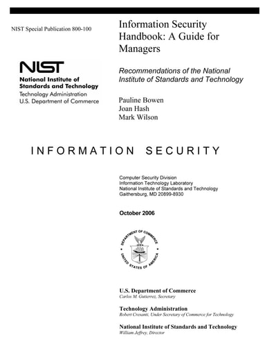 Information Security Handbook: A Guide for Managers - Recommendations of the National Institute of Standards and Technology Information Security