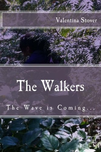 The Walkers The Wave Is Coming