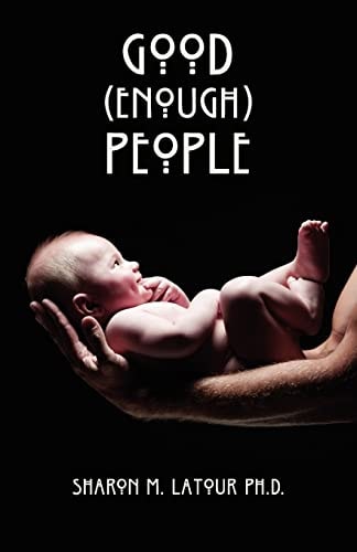 Good (enough) People