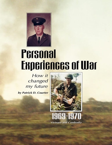 Personal Experiences of War How It Changed My Future