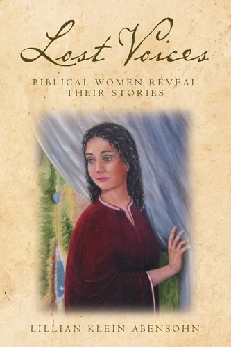 Lost Voices Biblical Women Reveal Their Stories