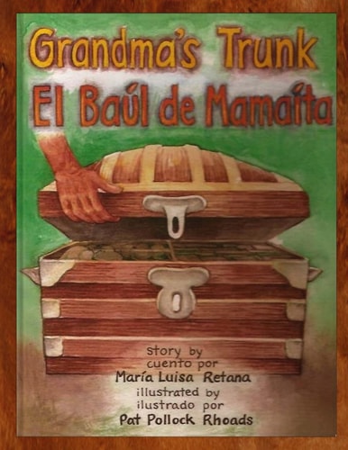 Grandma's Trunk (El Baúl de Mamaíta)
