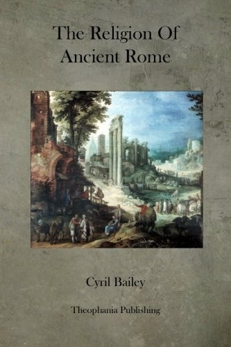 The Religion Of Ancient Rome