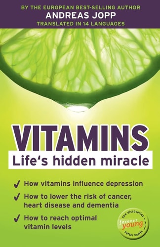 Vitamins. Life ́s Hidden Miracle.