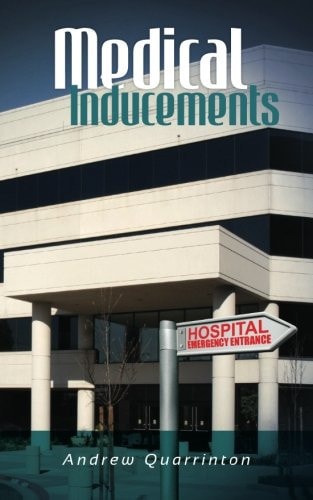 Medical Inducements None