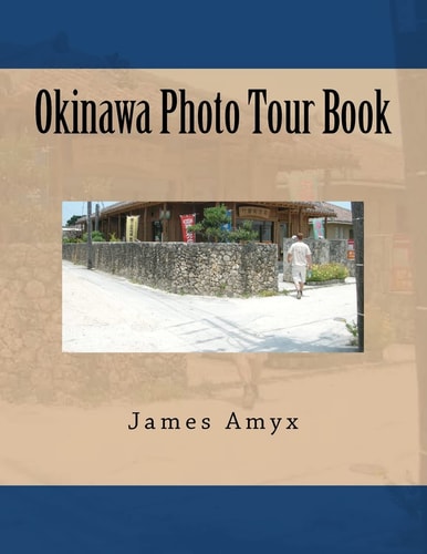 Okinawa Photo Tour Book