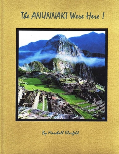The Anunnaki Were Here! A Quantum Leap in Archeology!