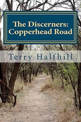 The Discerners Copperhead Road