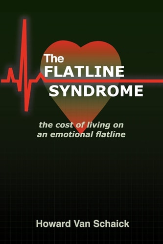 The Flatline Syndrome The Cost of Living on an Emotional Flatline