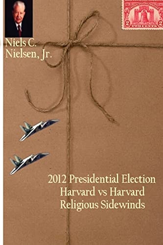 2012 Presidential Election Harvard Vs Harvard, Religious Sidewinds