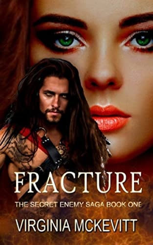 Fracture The Secret Enemy Saga