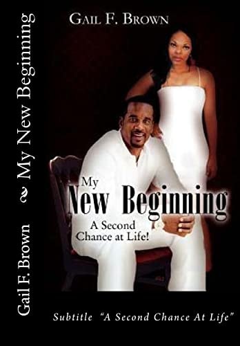 My New Beginning A Second Chance at Life