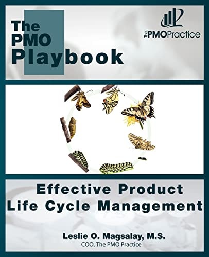 The PMO Playbook Effective Product Life Cycle Management