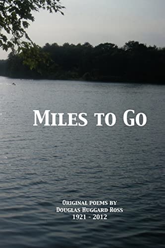 Miles to Go Original Poems