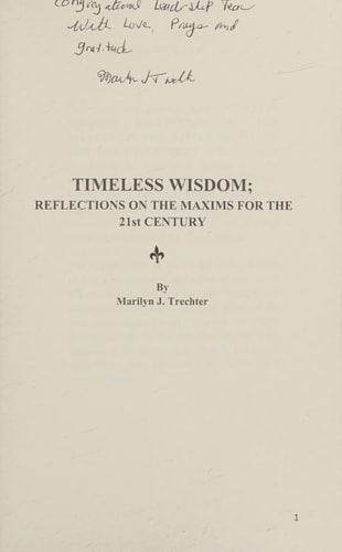 Timeless Wisdom Reflections on the Maxims For The 21st Century